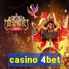 casino 4bet